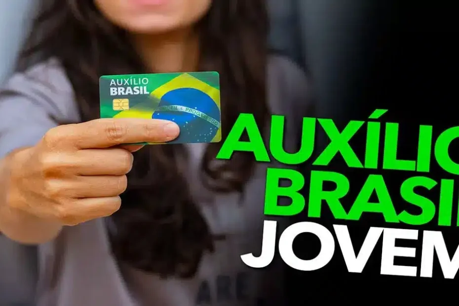 Auxílio Brasil Jovem: descubra se você tem direito a este benefício em 2024